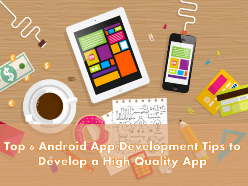 android-app-development-tips